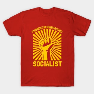 Friendly Neighborhood Socialist T-Shirt